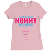 Have No Fear Mommy Is Here Ladies Fitted T-Shirt