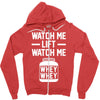 watch me lift watch me Zipper Hoodie