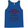 hand it to short people Tank Top
