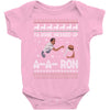 ya done messed up a a ron ugly sweater Baby Onesie