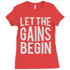 let the gains begin Ladies Fitted T-Shirt