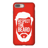respect the beard iPhone 8 Plus