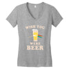 Wish You Were Beer Women's V-Neck T-Shirt