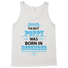 The Best Poppy Was Born In December Tank Top