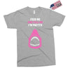 Feed Me and Tell Me I'm Pretty Baby Girl Exclusive T-shirt