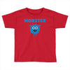 I've Created A Monster Infant Monster Toddler T-shirt