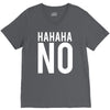 hahaha no V-Neck Tee