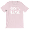 hipsta please T-Shirt