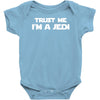 trust me i'm a jedi   funny printed mens Baby Onesie