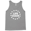 life lifecoach Tank Top
