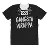 gangsta wrappa All Over Women's T-shirt