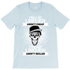 Skilled Linemen Aren't Cheap, Cheap Linemen Aren't Skilled T-Shirt