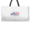Ready For Hillary 2016 Weekender Totes