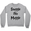 snuggle this muggle Crewneck Sweatshirt