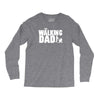 the walking dad Long Sleeve Shirts