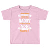 Super Cool Daddy Of A Freaking Awesome Son Toddler T-shirt