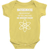 science is gods   atheism Baby Onesie