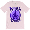 ninja dad T-Shirt