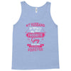 My Husband Is Totally My Most Favorite Guy Tank Top