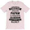 Super Cool Papaw Of A Freaking Awesome Grandson T-Shirt