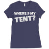 wheres my tent Ladies Fitted T-Shirt