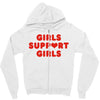 Girls Support Girls Zipper Hoodie