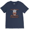 no talkie before coffee! V-Neck Tee