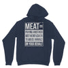 meat= paying another motherfucker Hoodie