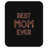 best mom ever Mousepad