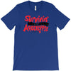 survivin' T-Shirt