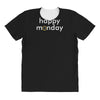 happy monday All Over Women's T-shirt
