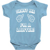 trust me i'm a lawyer Baby Onesie