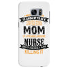 Super Cool Mom Of A Freaking Awesome Nurse Samsung Galaxy S7 Edge