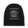 merry christmas ya filthy animal Baby Beanies