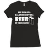 a balanced diet is a beer in each hand Ladies Fitted T-Shirt