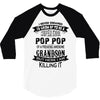 Super Cool Pop Pop Of A Freaking Awesome Grandson 3/4 Sleeve Shirt