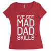 i've got mad dad skills Women's Triblend Scoop T-shirt
