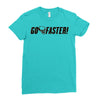 go faster Ladies Fitted T-Shirt