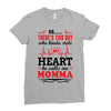 There's This Boy Who Stole My Heart He Calls Me Momma Ladies Fitted T-Shirt