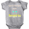 speech therapist needs wine therapy too Baby Onesie