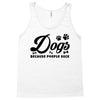 Dogs Because People Suck Tank Top