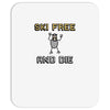 ski free and die Mousepad