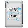 Happy First Father's Day Daddy iPad Mini