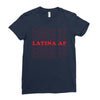 Latina Af Ladies Fitted T-Shirt