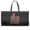 you can find magic in book Weekender Totes