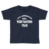 mine tasting team Toddler T-shirt