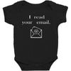 i read your email Baby Bodysuit