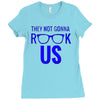 they not gonna rook us Ladies Fitted T-Shirt