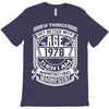 Things Better 1978 Age Approach Magnificent T-Shirt