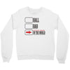 hall bad Crewneck Sweatshirt